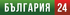 Bulgaria 24 HD